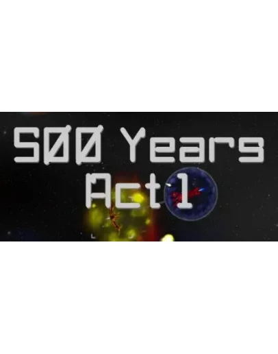 500 Years Act 1 АВТОДОСТАВКА STEAM GIFT РОССИЯ