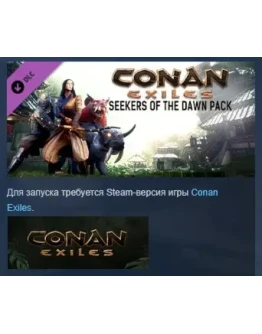 Conan Exiles - Seekers of the Dawn Pack STEAM РОССИЯ Conan Exiles - Seekers of the Dawn Pack STEAM РОССИЯ
