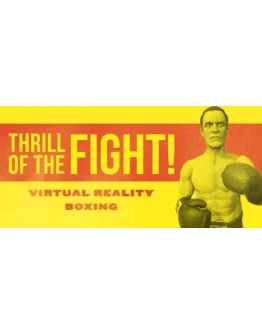 The Thrill of the Fight АВТОДОСТАВКА STEAM GIFT RU