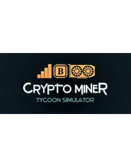 Crypto Miner Tycoon Simulator STEAM GIFT РОССИЯ Crypto Miner Tycoon Simulator STEAM GIFT РОССИЯ