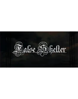 False Shelter АВТОДОСТАВКА STEAM GIFT РОССИЯ