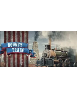 Bounty Train АВТОДОСТАВКА STEAM GIFT РОССИЯ Bounty Train АВТОДОСТАВКА STEAM GIFT РОССИЯ