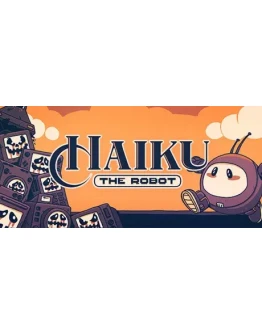 Haiku, the Robot АВТОДОСТАВКА STEAM GIFT РОССИЯ Haiku, the Robot АВТОДОСТАВКА STEAM GIFT РОССИЯ