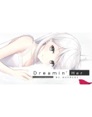 Dreamin' Her - - STEAM GIFT РОССИЯ