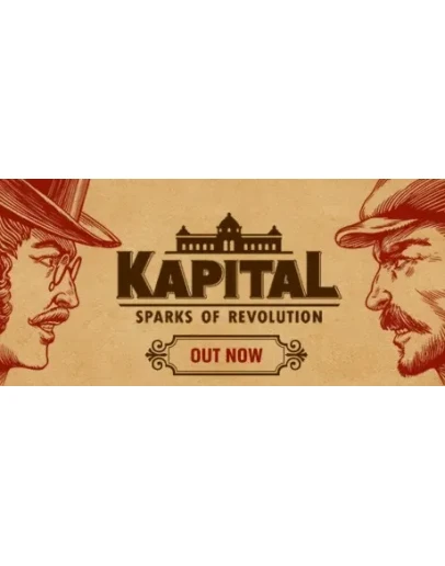 Kapital: Sparks of Revolution STEAM GIFT РОССИЯ