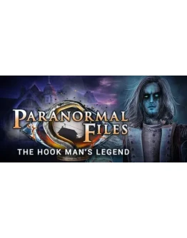 Paranormal Files: Hook Man's Legend Collector's Edition