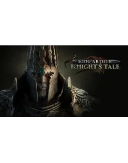 King Arthur: Knight's Tale (+ ОБНОВЛЕНИЯ /STEAM)