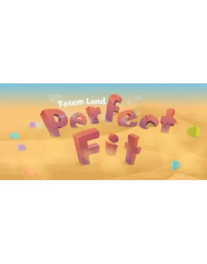 Perfect Fit - Totemland АВТОДОСТАВКА STEAM GIFT RU