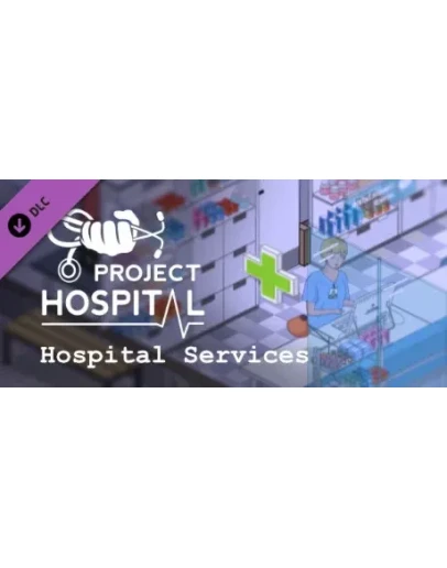 Project Hospital - Hospital Services DLC STEAM РОССИЯ