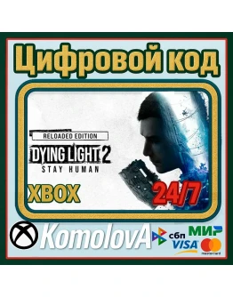 Dying Light 2 Stay Human Reloaded XBOX КЛЮЧ +