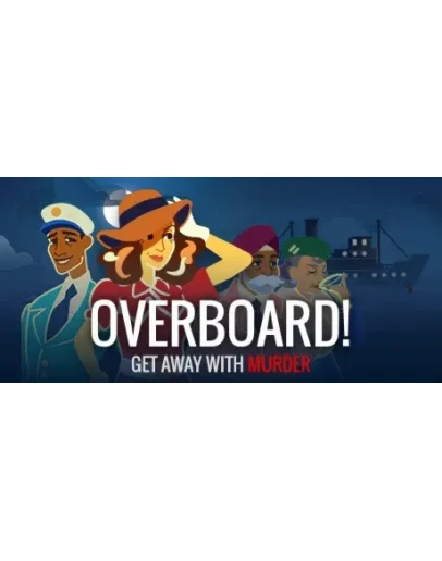 Overboard! АВТОДОСТАВКА STEAM GIFT РОССИЯ