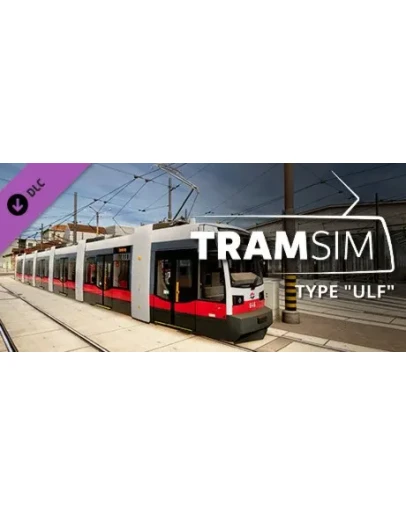 TramSim Vienna - DLC Type ULF DLC STEAM GIFT РОССИЯ