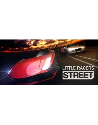 Little Racers STREET АВТОДОСТАВКА STEAM GIFT РОССИЯ