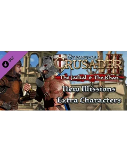 Stronghold Crusader 2: The Jackal &amp The Khan STEAM РФ