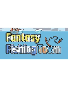 Fantasy Fishing Town АВТОДОСТАВКА STEAM GIFT RU