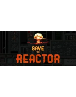 Save the Reactor АВТОДОСТАВКА STEAM GIFT РОССИЯ