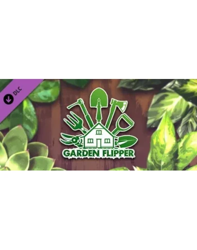 Garden Flipper АВТОДОСТАВКА DLC STEAM GIFT РОССИЯ