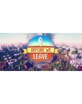 Before We Leave Steam Key REGION FREE