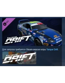 Torque Drift - Dan Burkett Driver Car STEAM РОССИЯ Torque Drift - Dan Burkett Driver Car STEAM РОССИЯ
