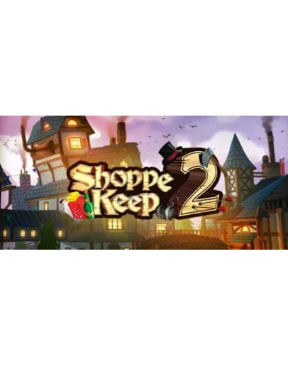 Shoppe Keep 2 (Steam Key Region Free / GLOBAL)