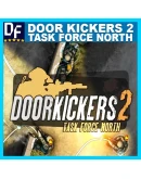 Door Kickers 2: Task Force North STEAMна 90 дней