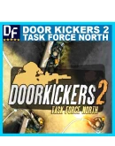 Door Kickers 2: Task Force North STEAMна 90 дней