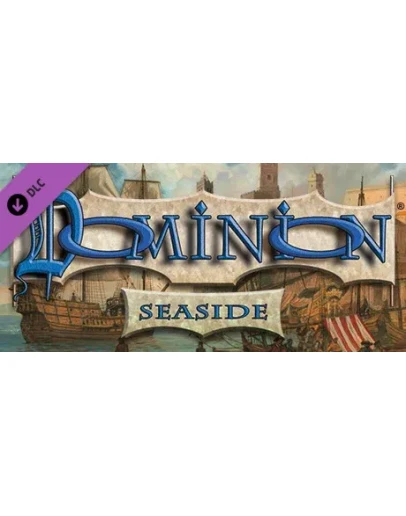 Dominion - Seaside АВТОДОСТАВКА DLC STEAM GIFT РОССИЯ