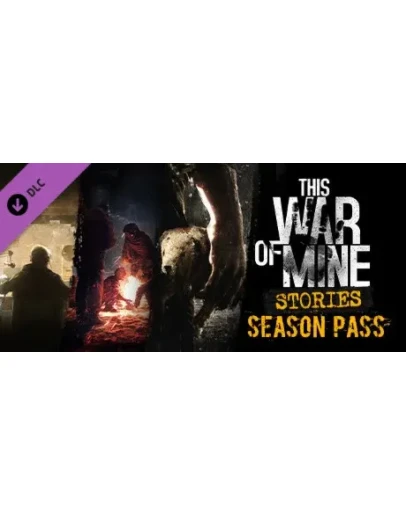This War of Mine: Stories Season Pass DLC Steam Key ROW