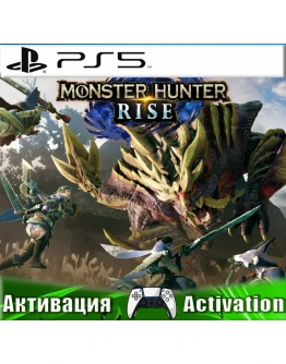 Monster Hunter Rise (PS5/RUS) Активация
