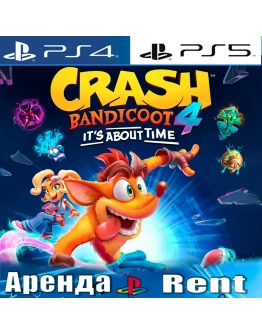 Crash Bandicoot 4 Its About (PS4/PS5/RUS) Аренда