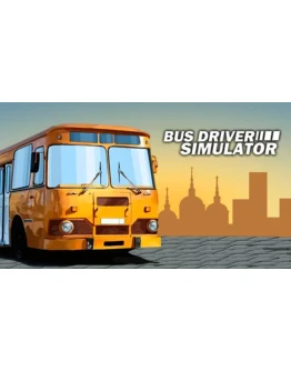 Bus Driver Simulator Steam Key / Region Free