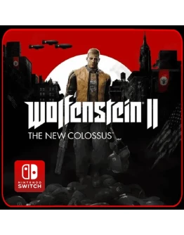 Wolfenstein II: The New Colossus Nintendo Switch