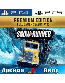 SnowRunner - Premium Edition (PS4/PS5/RUS) Аренда