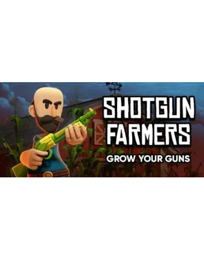 Shotgun Farmers: Grow Your Guns STEAM GIFT РОССИЯ