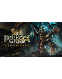 BioShock Remastered / Подарки / Online BioShock Remastered / Подарки / Online