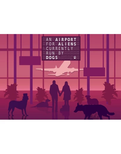An Airport for Aliens Currently Run by Dog XBOX