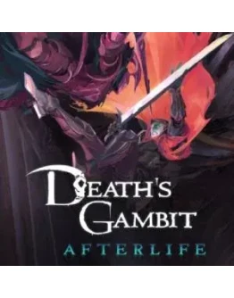 Death's Gambit: Afterlife XBOX ONE XS + PC КЛЮЧ