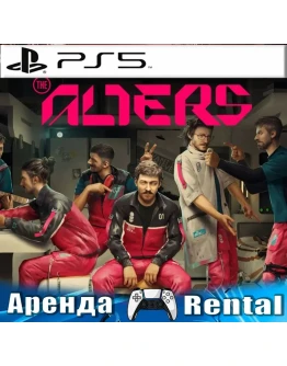 The Alters (PS5/RUS) Аренда