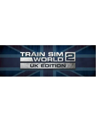 Train Sim World 2 Starter Bundle - UK Edition XBOX КЛЮЧ