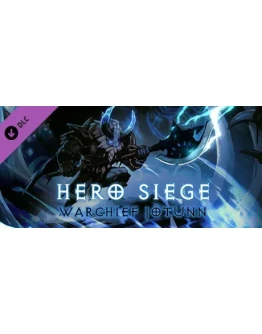 Hero Siege - Warchief Jtunn (Skin) DLC STEAM РОССИЯ