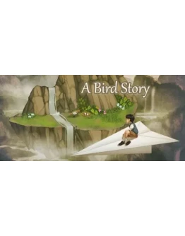 A Bird Story АВТОДОСТАВКА STEAM GIFT РОССИЯ