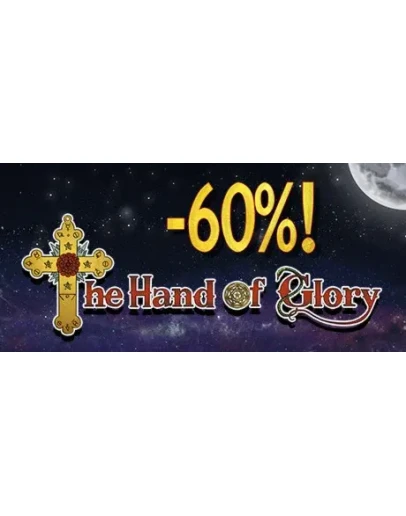 The Hand of Glory АВТОДОСТАВКА STEAM GIFT RU