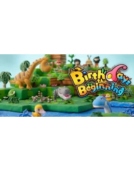Birthdays the Beginning АВТОДОСТАВКА STEAM GIFT RU