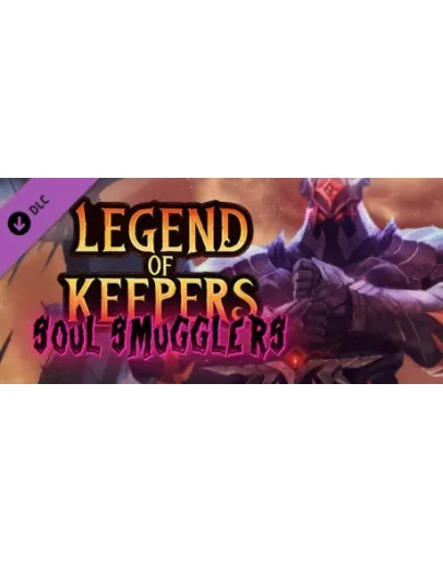 Legend of Keepers: Soul Smugglers DLC STEAM РОССИЯ