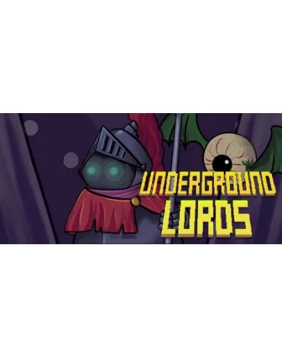 Underground Lords АВТОДОСТАВКА STEAM GIFT RU