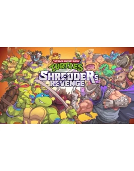 Teenage Mutant Ninja Turtles Shredder's Revenge90 дней Teenage Mutant Ninja Turtles Shredder's Revenge90 дней