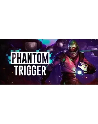 Phantom Trigger АВТОДОСТАВКА STEAM GIFT РОССИЯ