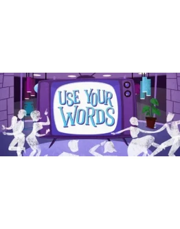 Use Your Words АВТОДОСТАВКА STEAM GIFT РОССИЯ