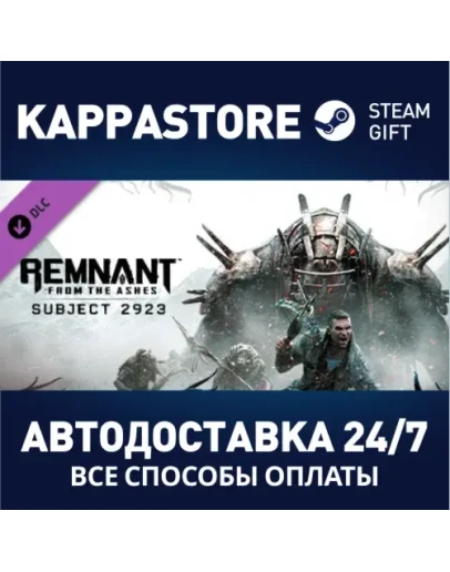 Remnant: From the Ashes - Subject 2923 DLC Steam Gift