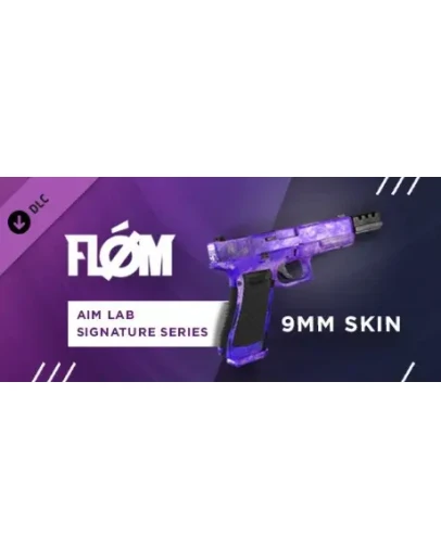 Aim Lab Signature Series - fl0m DLC STEAM GIFT RU